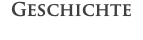 Geschichte
